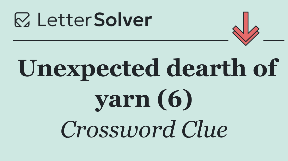 Unexpected dearth of yarn (6)