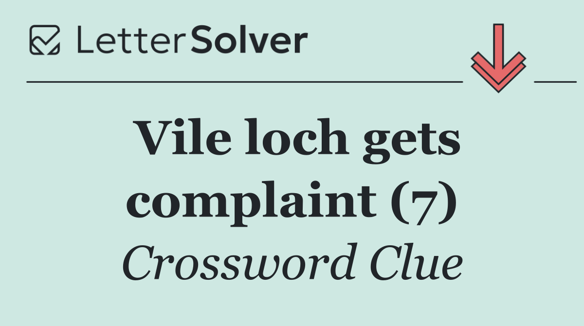 Vile loch gets complaint (7)