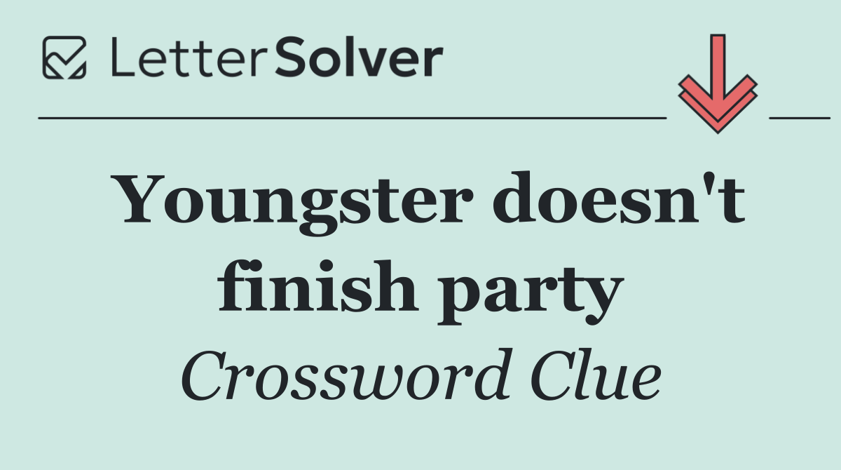 Youngster doesn't finish party