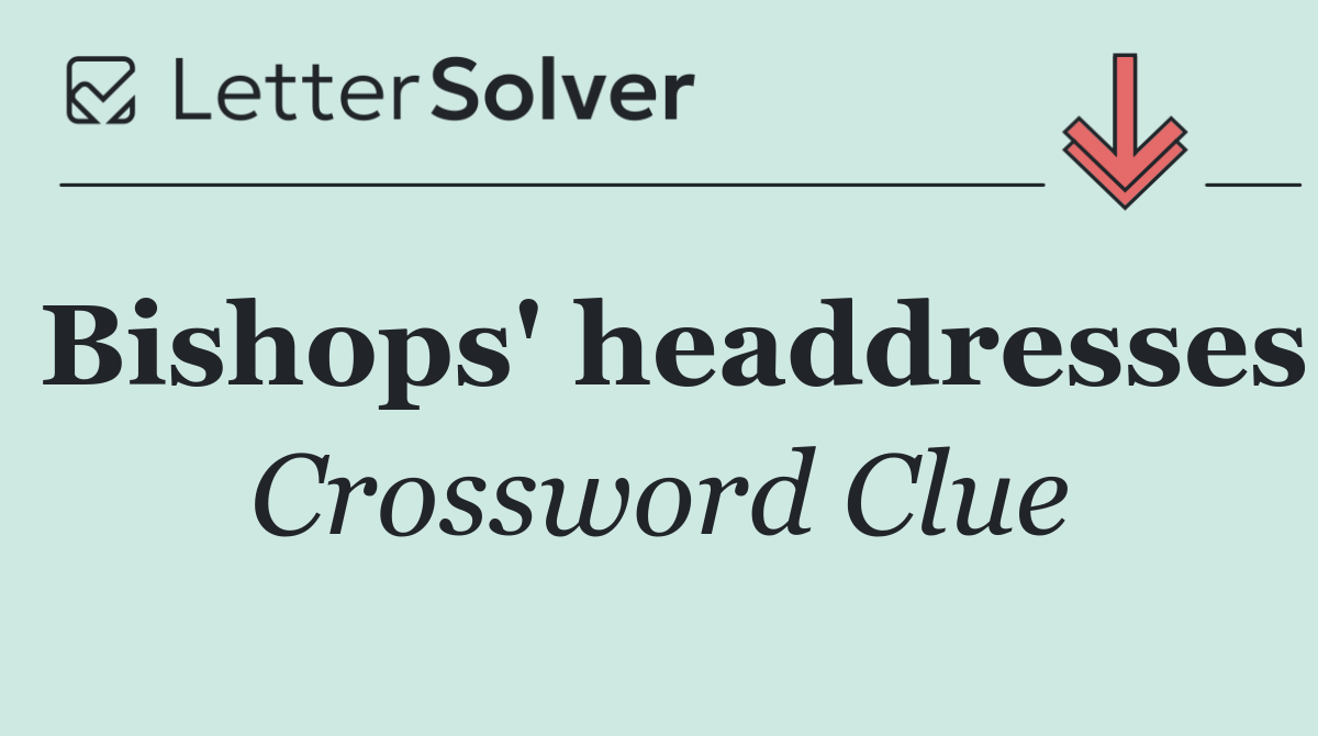 Bishops' headdresses