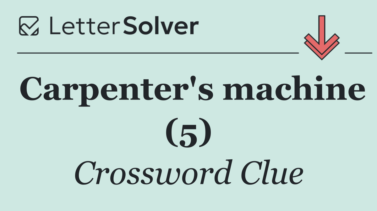Carpenter's machine (5)