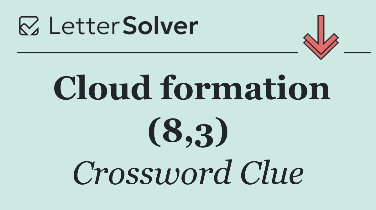 Cloud formation (8,3)