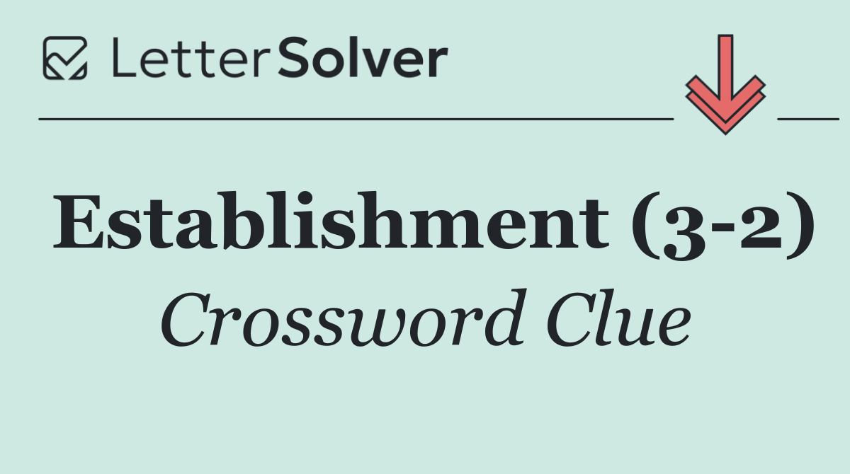 Establishment (3 2)