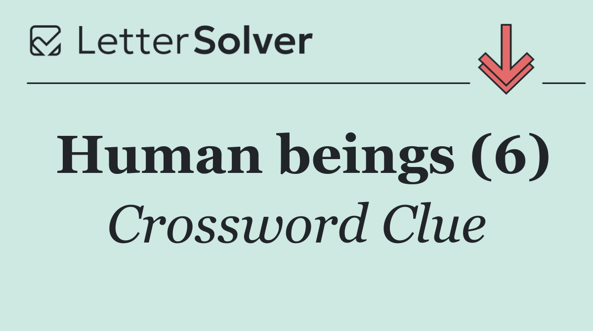 Human beings (6)