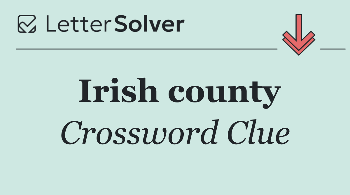 Irish county