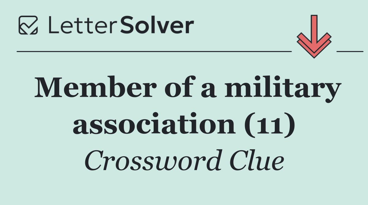 Member of a military association (11)