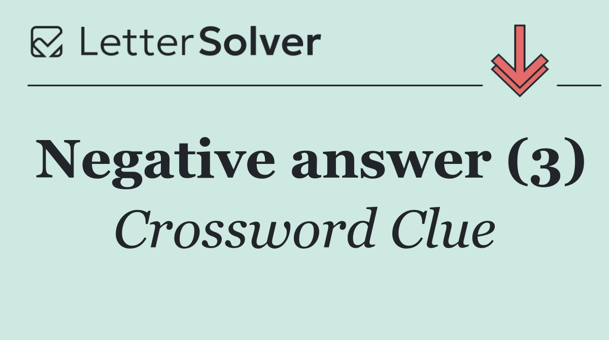 Negative answer (3)