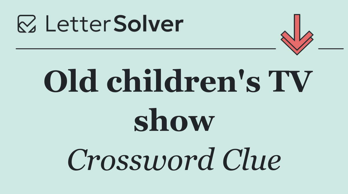Old children's TV show
