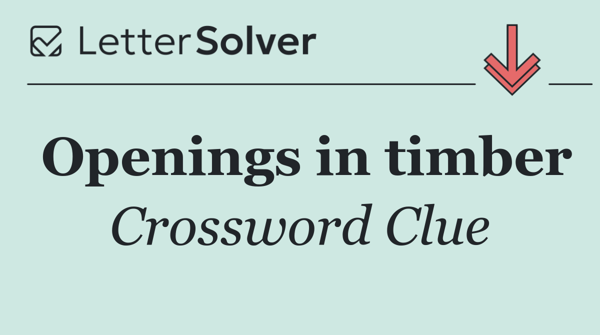 Openings in timber