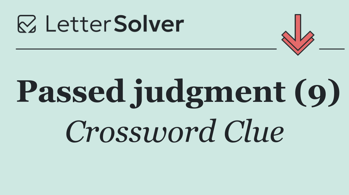 Passed judgment (9)