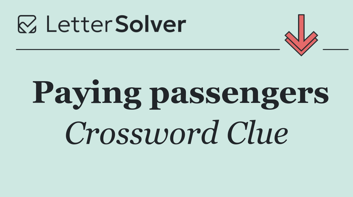 Paying passengers