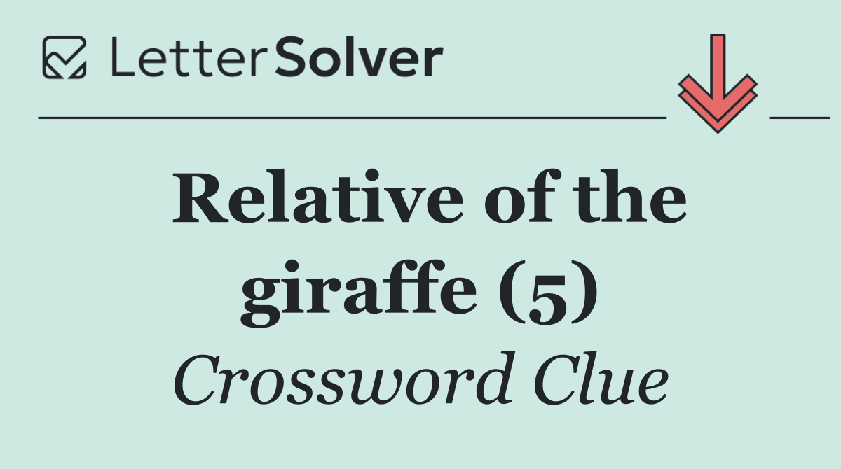 Relative of the giraffe (5)