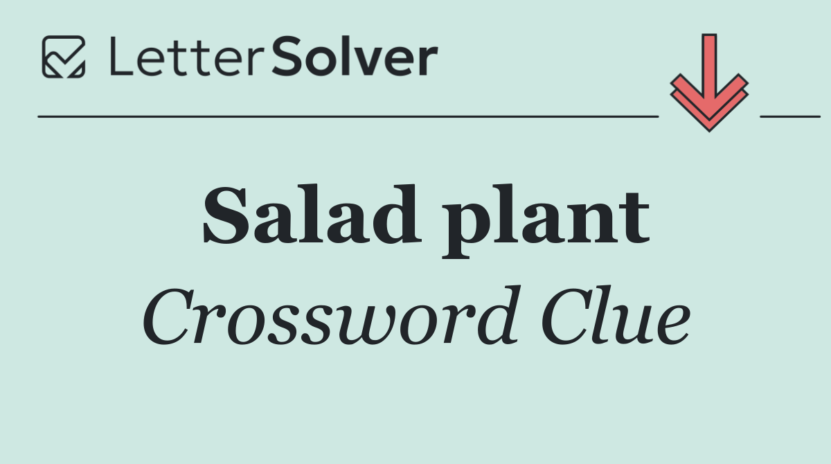 Salad plant