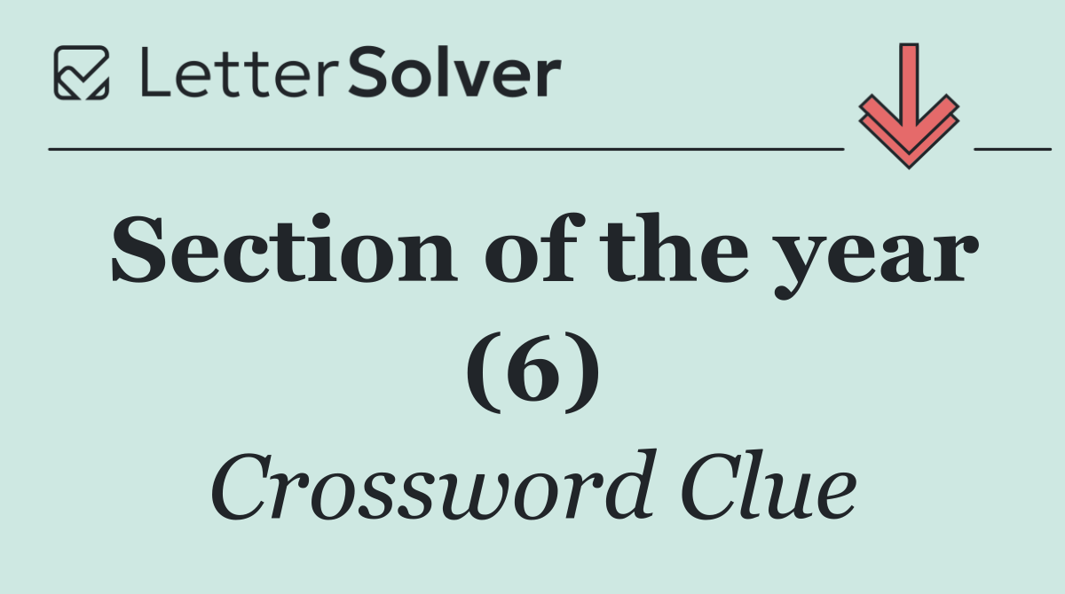 Section of the year (6)