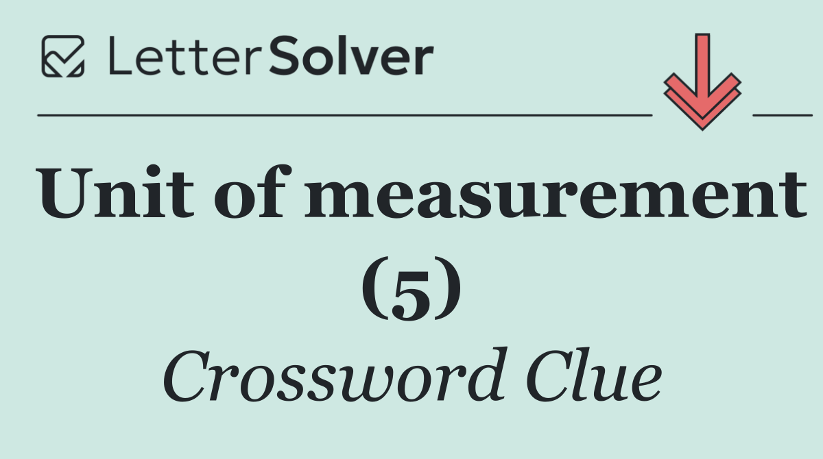 Unit of measurement (5)