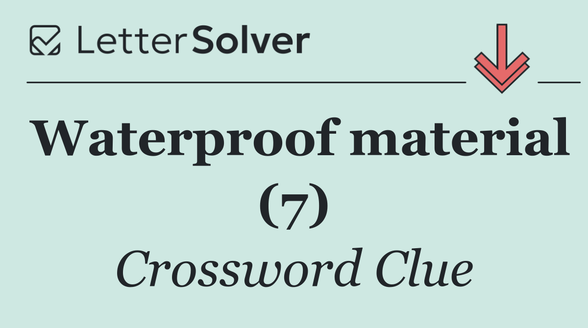 Waterproof material (7)