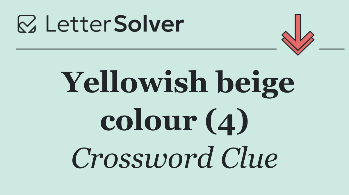 Yellowish beige colour (4)