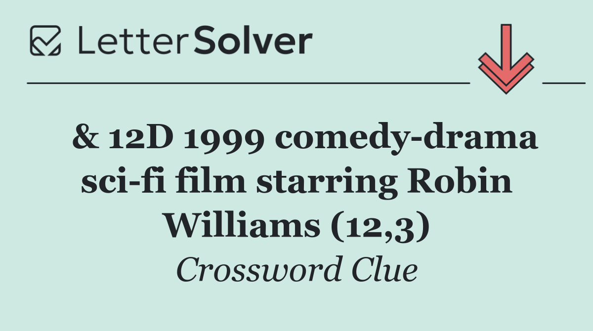  & 12D 1999 comedy drama sci fi film starring Robin Williams (12,3)