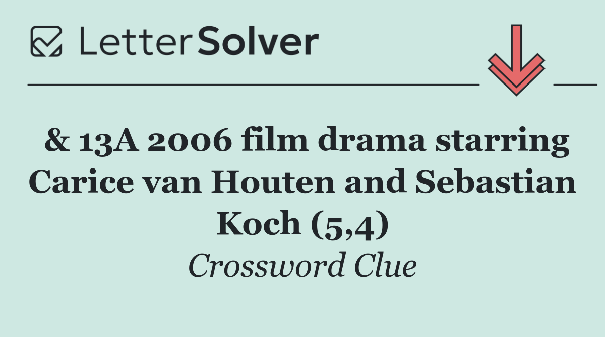 & 13A 2006 film drama starring Carice van Houten and Sebastian Koch (5,4)