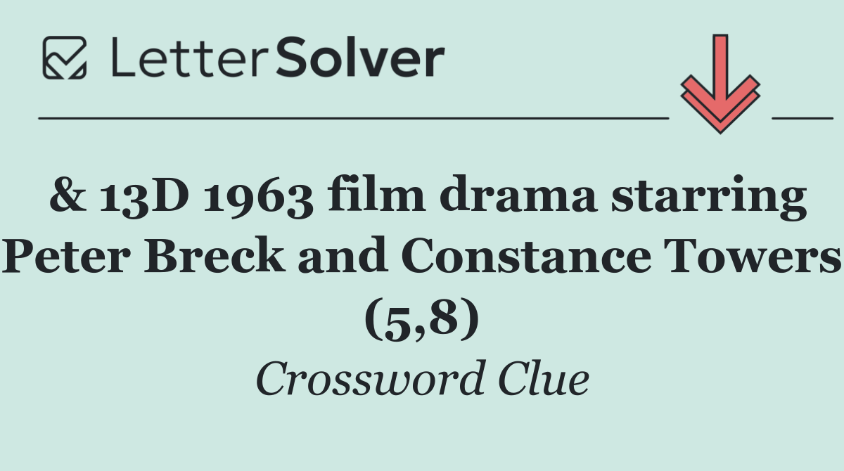 & 13D 1963 film drama starring Peter Breck and Constance Towers (5,8)