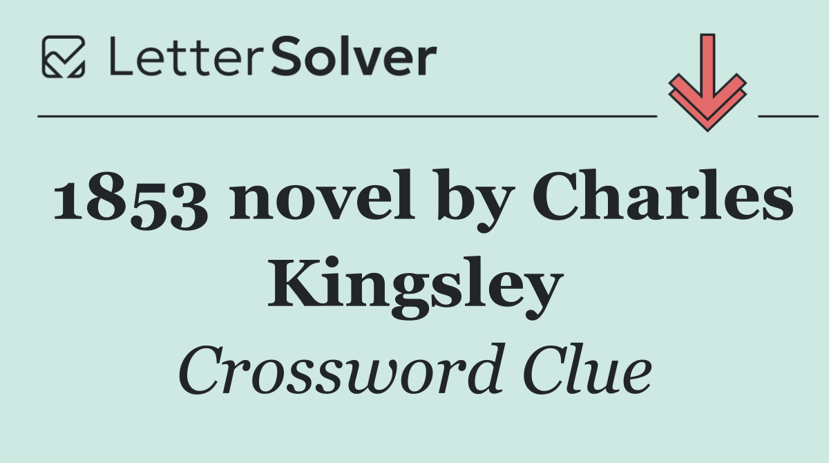 1853 novel by Charles Kingsley