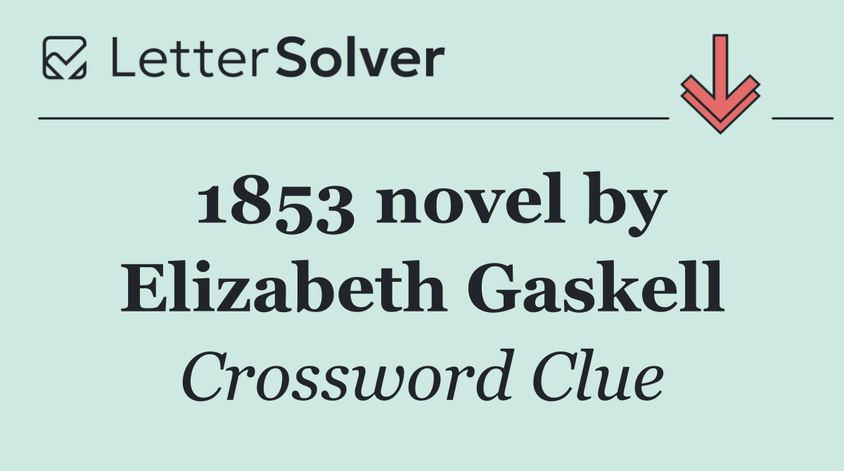 1853 novel by Elizabeth Gaskell