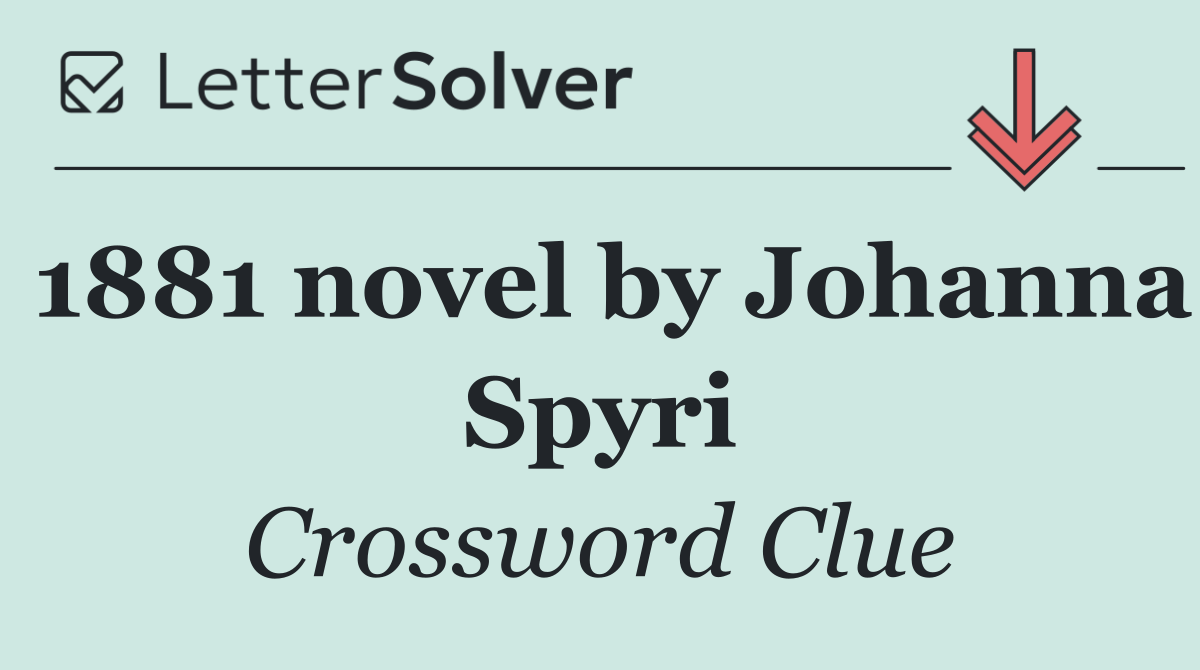 1881 novel by Johanna Spyri