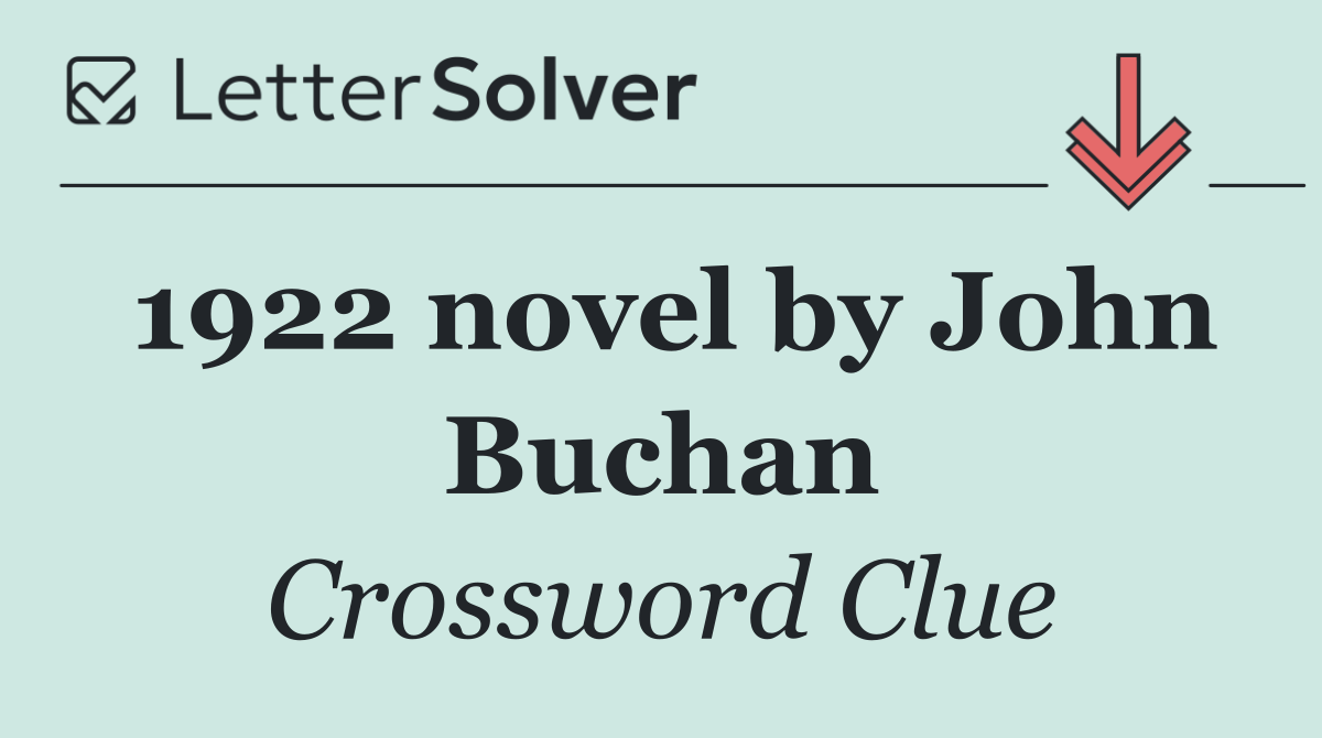 1922 novel by John Buchan