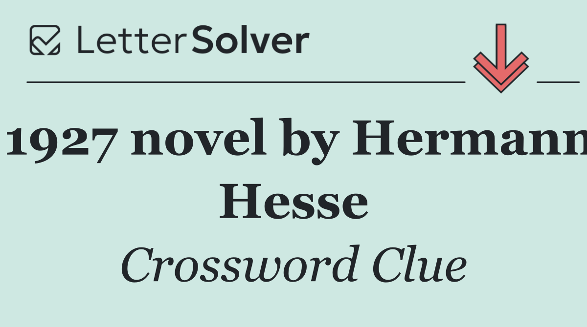 1927 novel by Hermann Hesse
