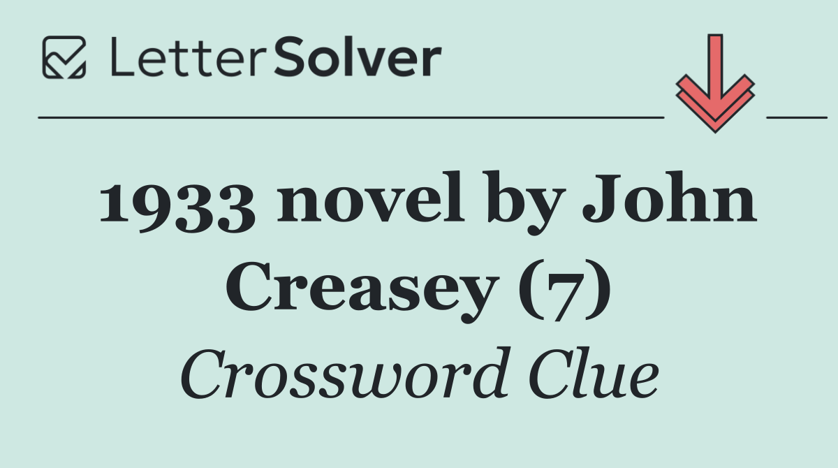 1933 novel by John Creasey (7)