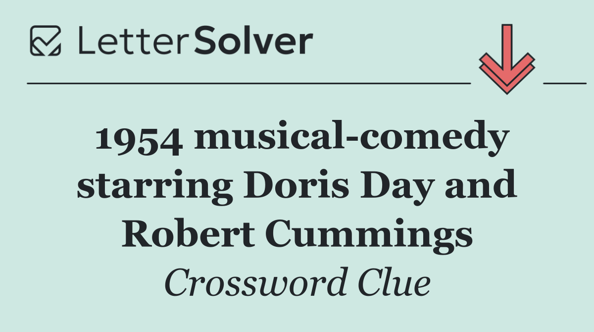 1954 musical comedy starring Doris Day and Robert Cummings