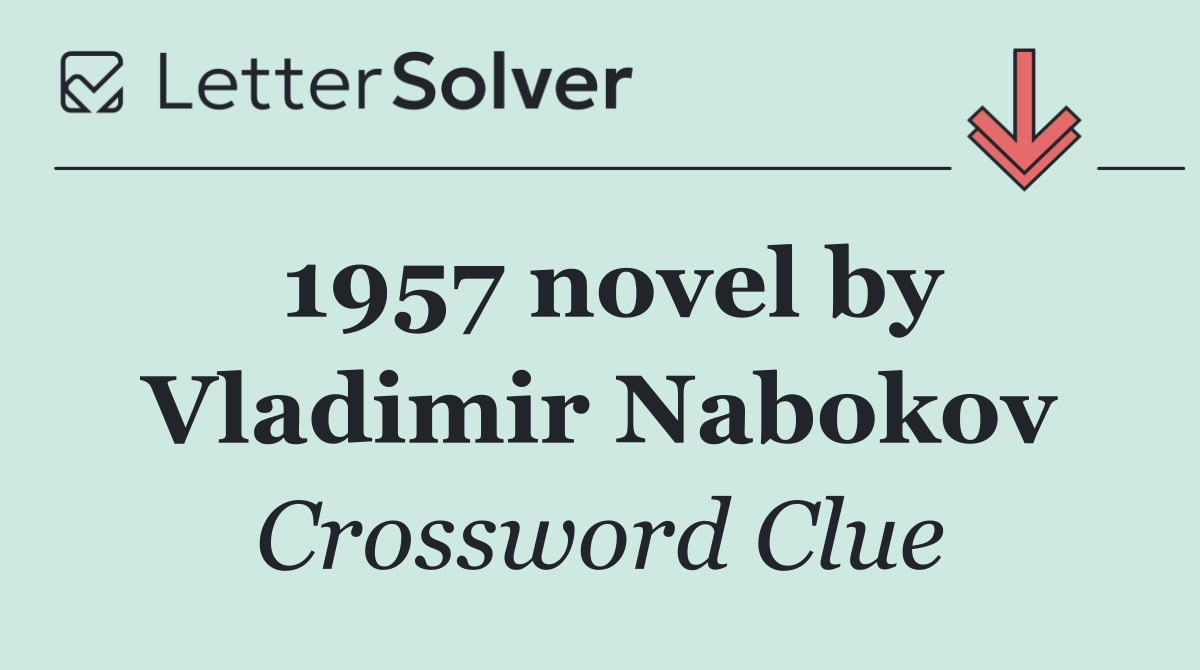 1957 novel by Vladimir Nabokov