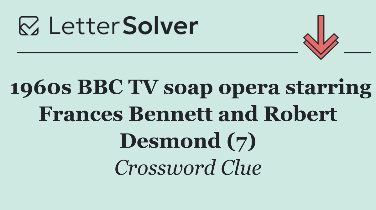 1960s BBC TV soap opera starring Frances Bennett and Robert Desmond (7)