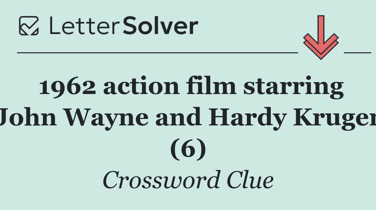 1962 action film starring John Wayne and Hardy Kruger (6)