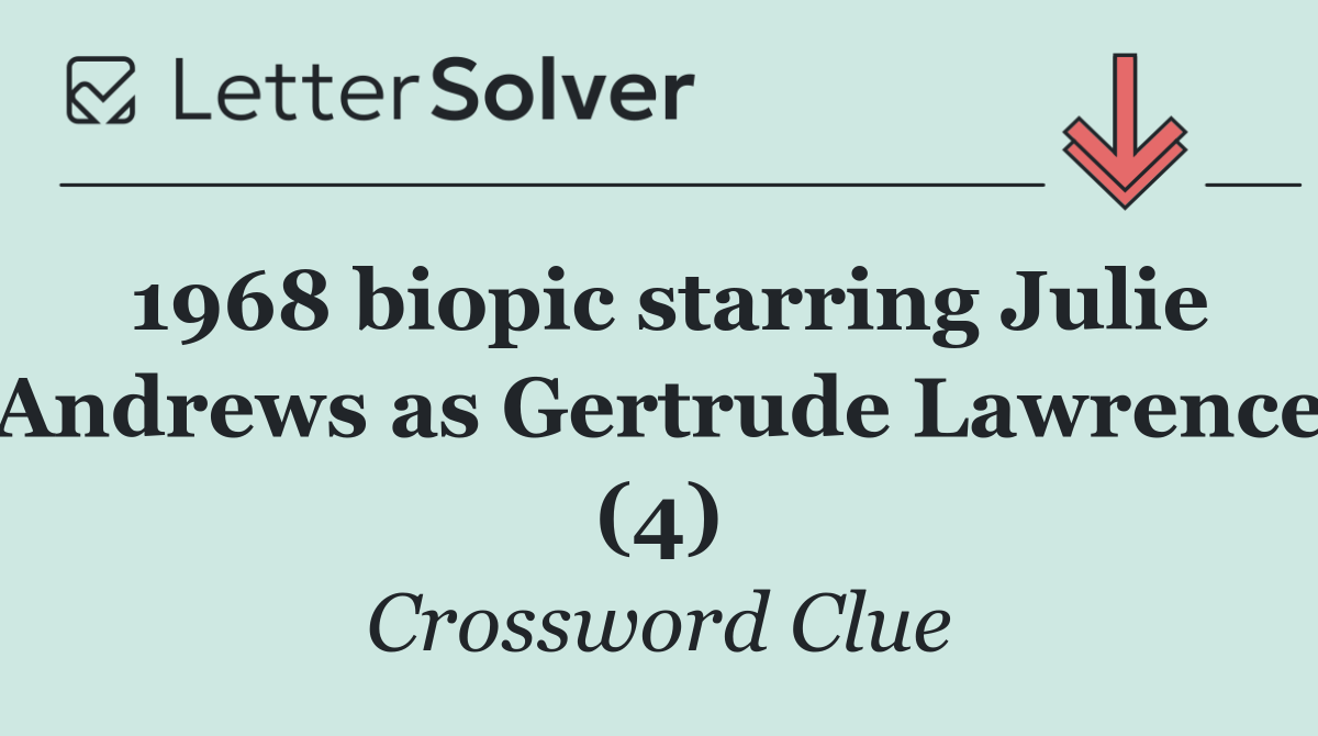 1968 biopic starring Julie Andrews as Gertrude Lawrence (4)