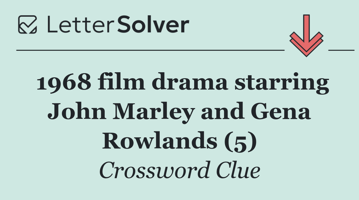 1968 film drama starring John Marley and Gena Rowlands (5)