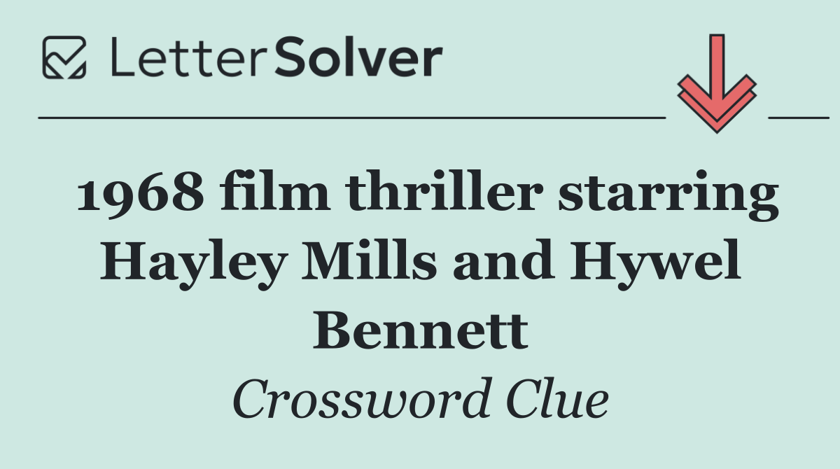1968 film thriller starring Hayley Mills and Hywel Bennett