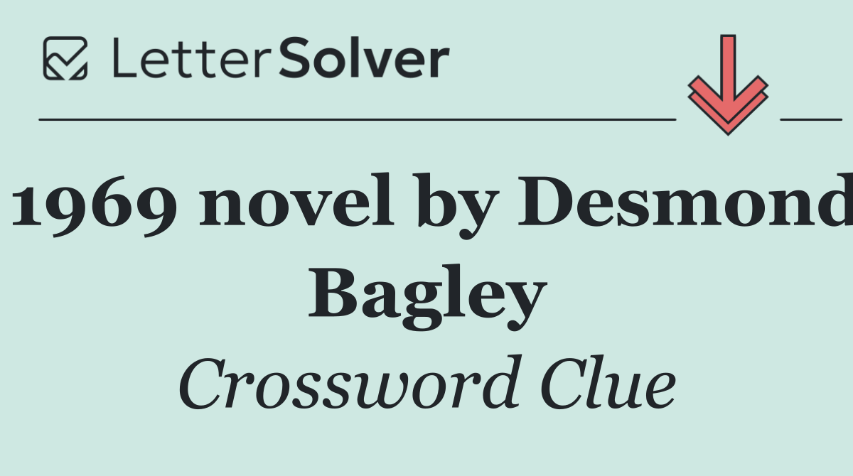 1969 novel by Desmond Bagley