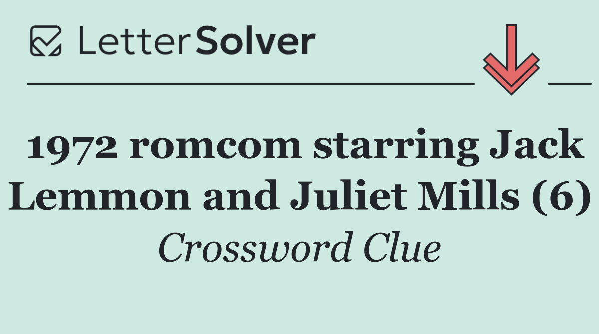 1972 romcom starring Jack Lemmon and Juliet Mills (6)