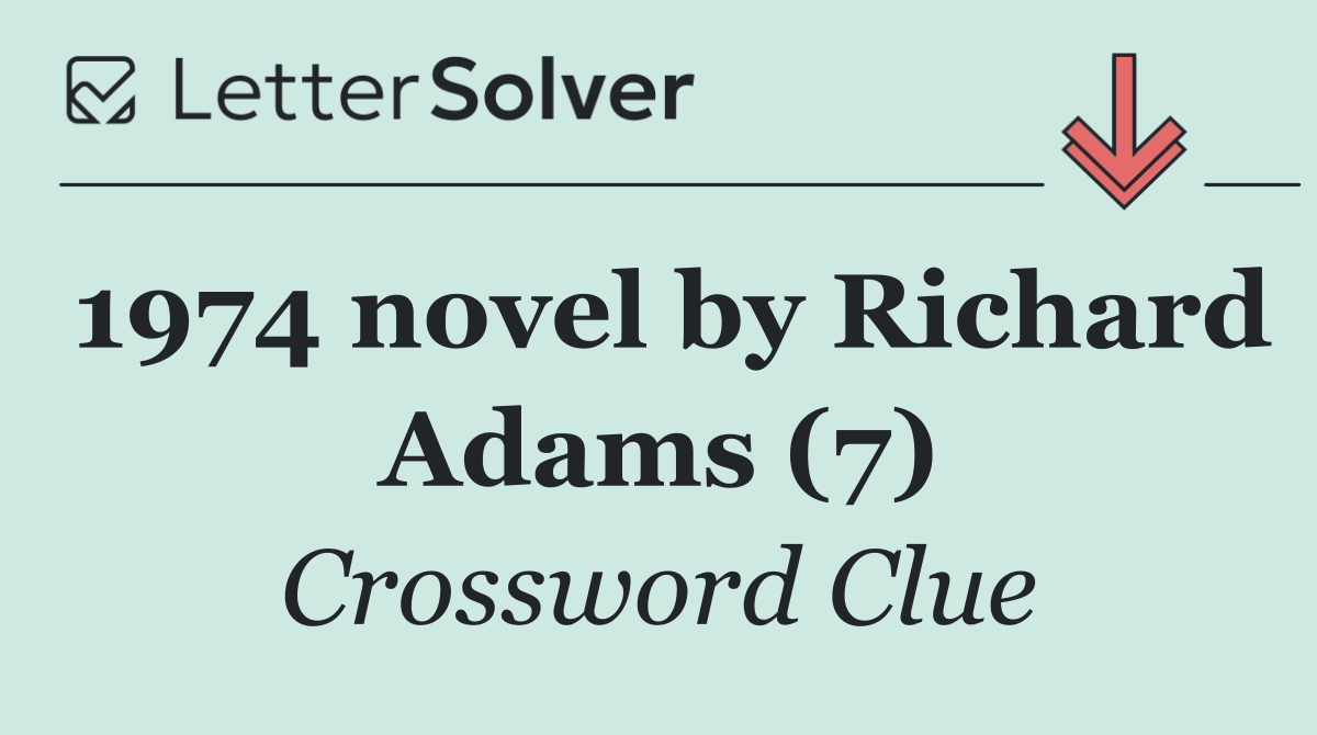 1974 novel by Richard Adams (7)