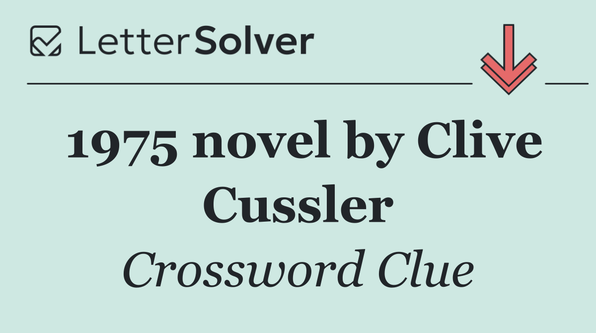 1975 novel by Clive Cussler