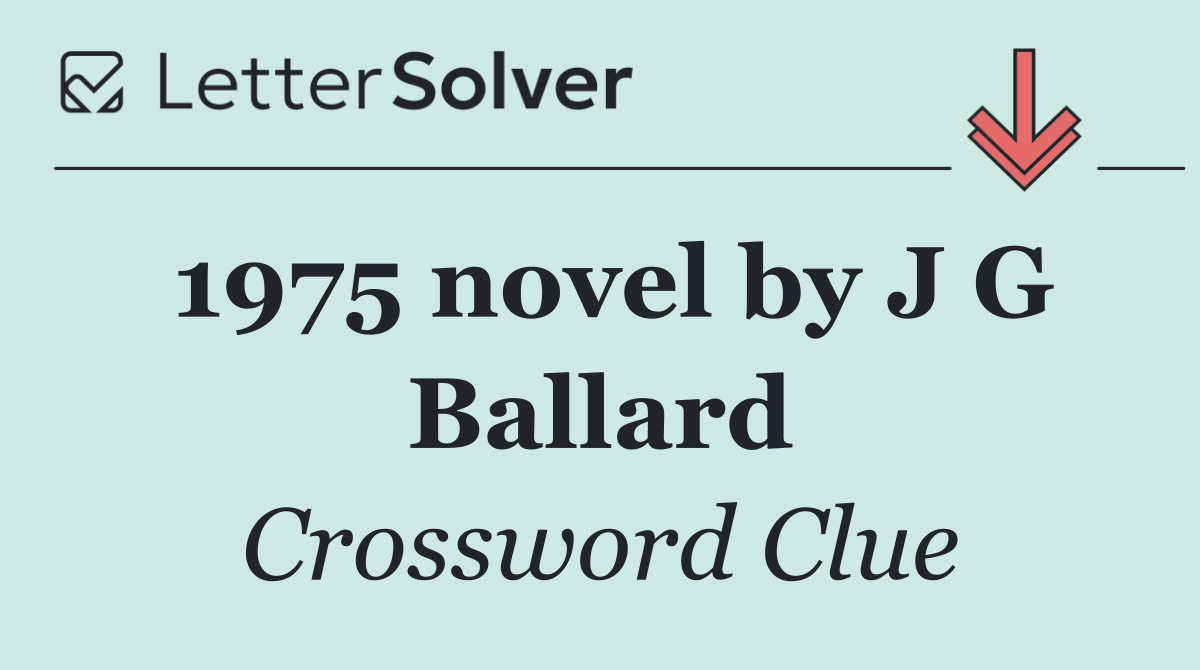 1975 novel by J G Ballard