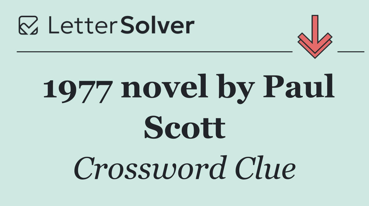 1977 novel by Paul Scott