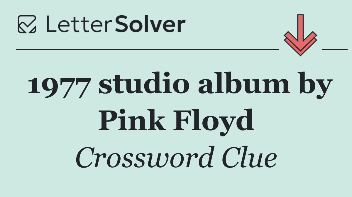 1977 studio album by Pink Floyd