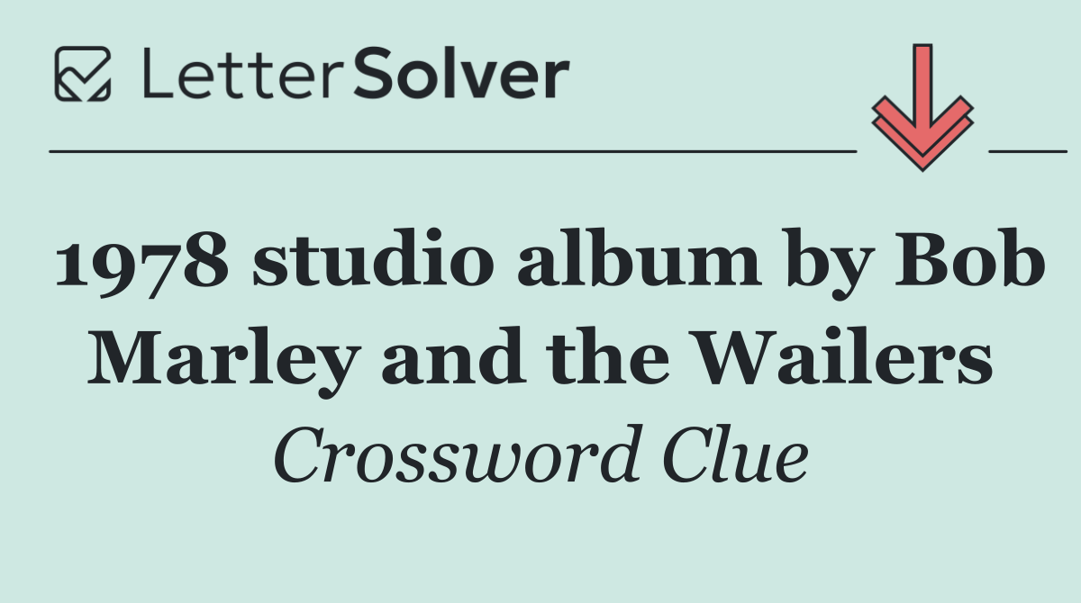 1978 studio album by Bob Marley and the Wailers