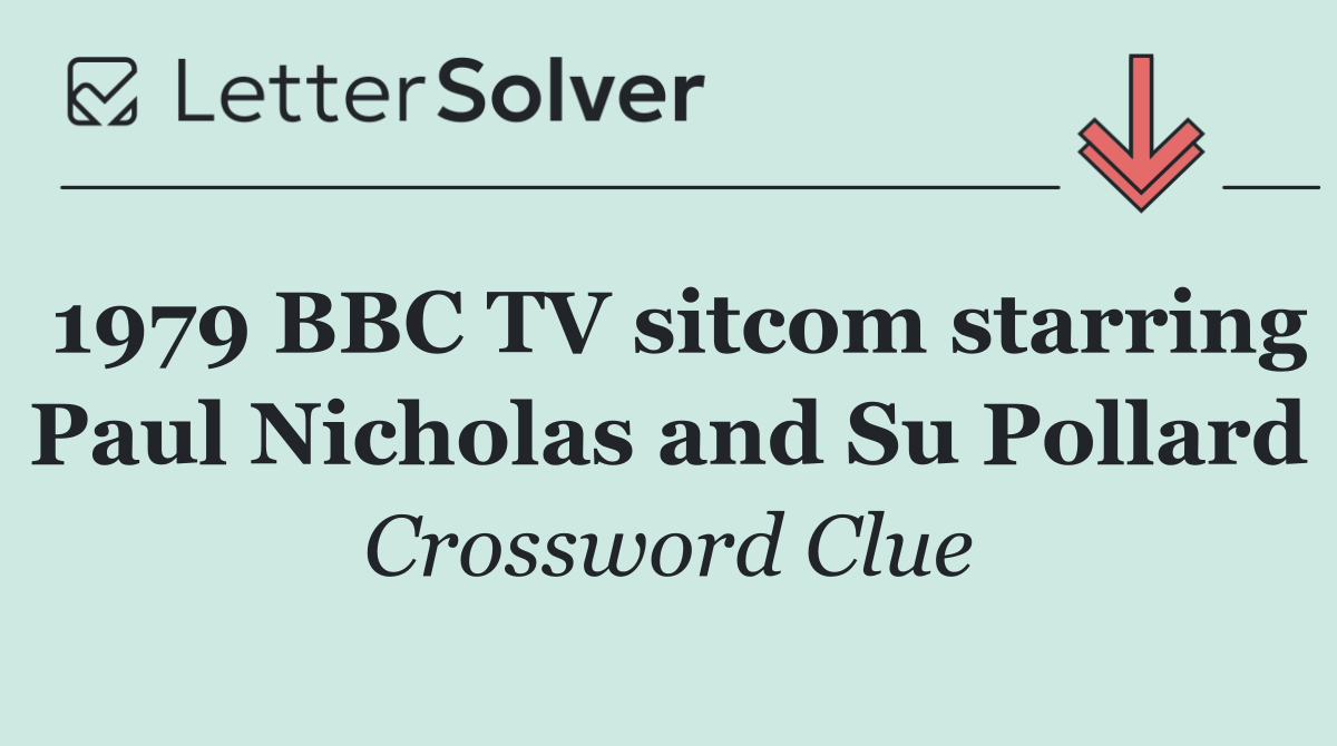 1979 BBC TV sitcom starring Paul Nicholas and Su Pollard