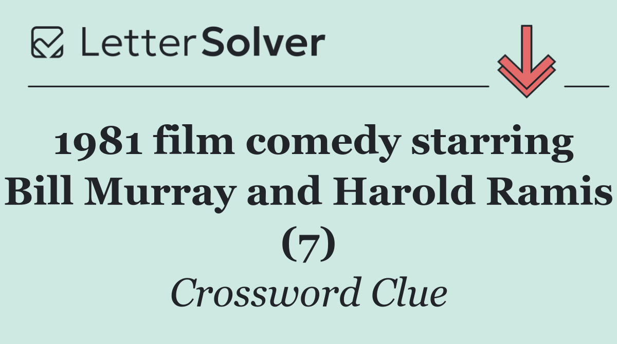 1981 film comedy starring Bill Murray and Harold Ramis (7)