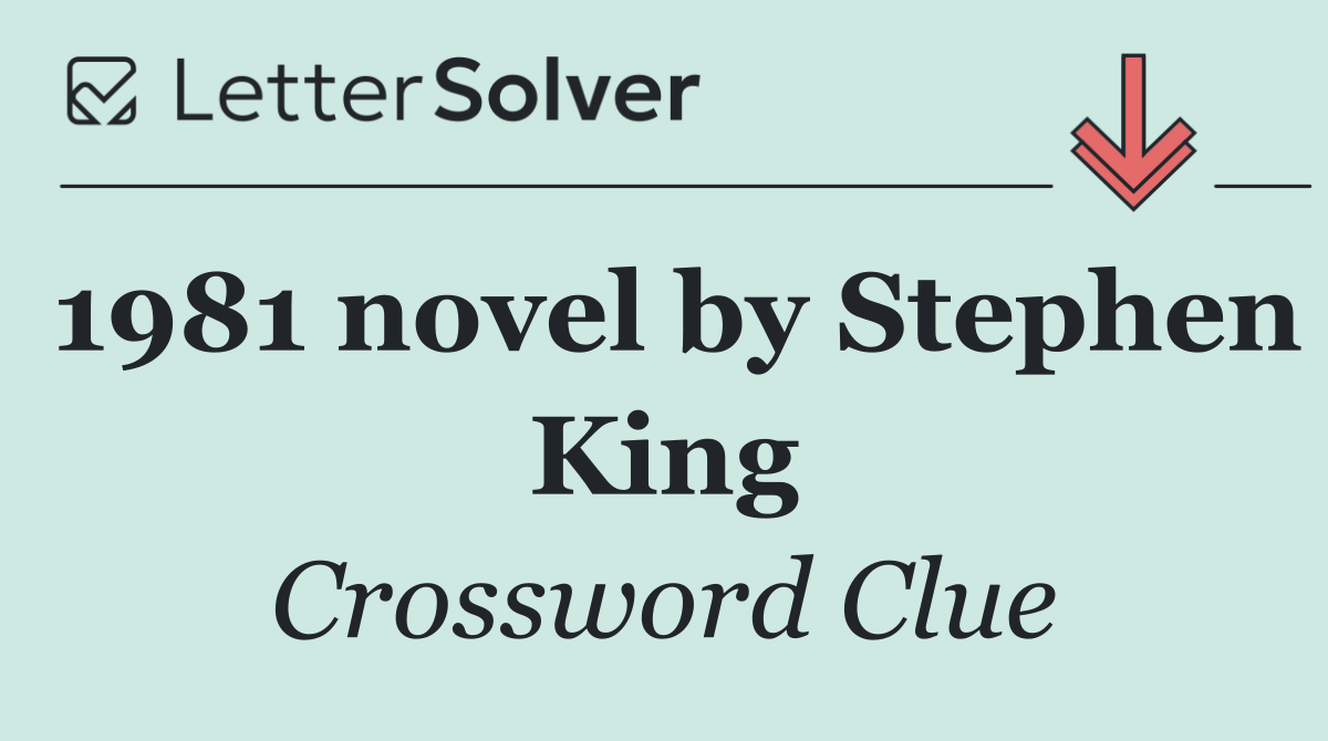 1981 novel by Stephen King