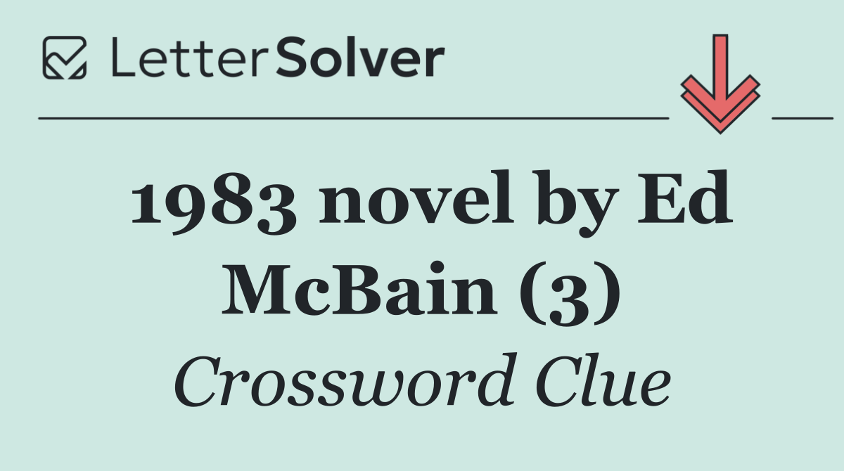 1983 novel by Ed McBain (3)