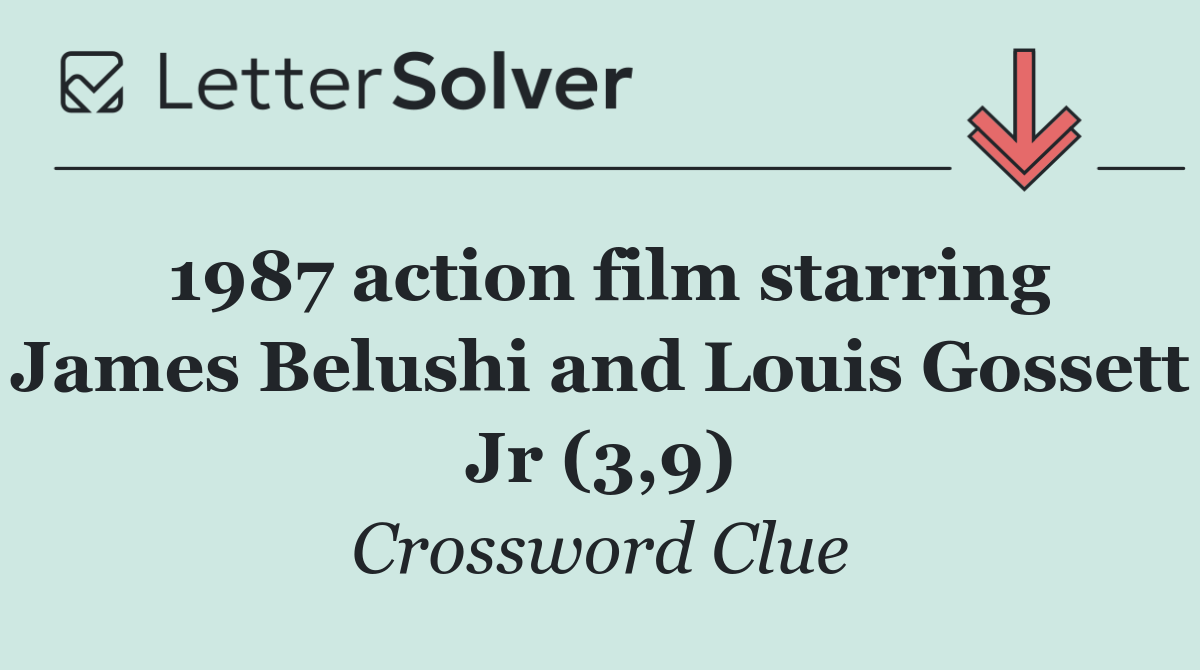 1987 action film starring James Belushi and Louis Gossett Jr (3,9)
